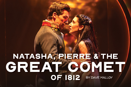 Life of PiNatasha, Pierre & The Great Comet of 1812