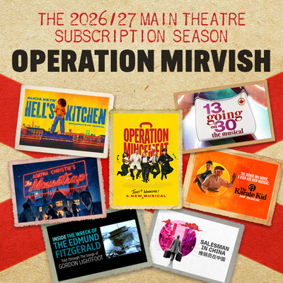 2026/27 Main Mirvish Subscription Season