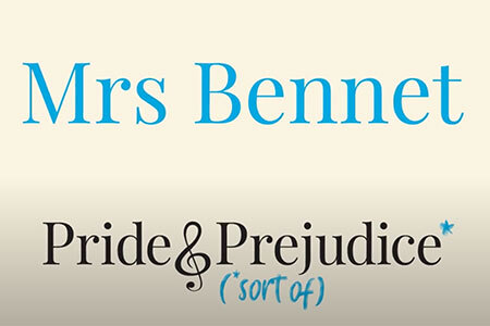 play Mrs Bennet  on youtube