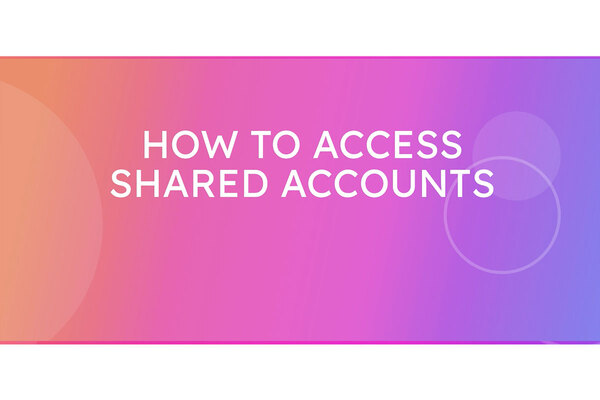 How to access shared accounts