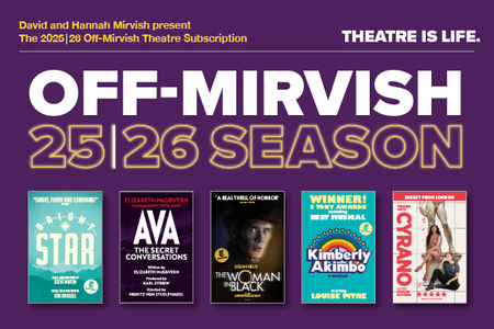 2025/26 Off-Mirvish Subscription Season