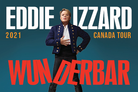 Eddie Izzard Wunderbar Canada Tour 2021