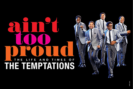 Ain't Too Proud – The Life and Times of The Temptations