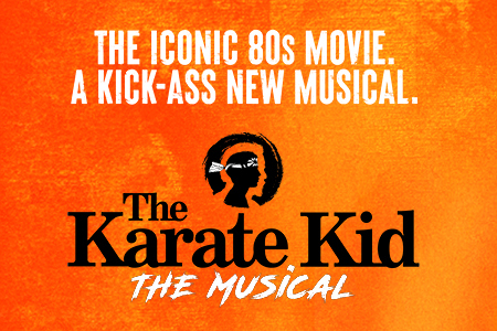 The Karate Kid: The Musical