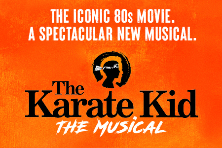 The Karate Kid: The Musical