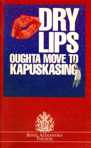 Dry Lips Oughta Move to Kapuskasing poster