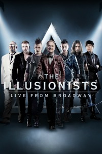 THE ILLUSIONISTS - Live From Broadway