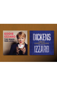 Eddie Izzard Dickens' Great Expectations & The Remix: 1988-2018