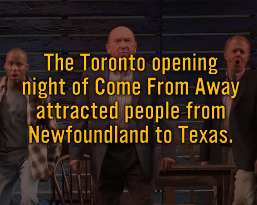 Come From Away Opening Night